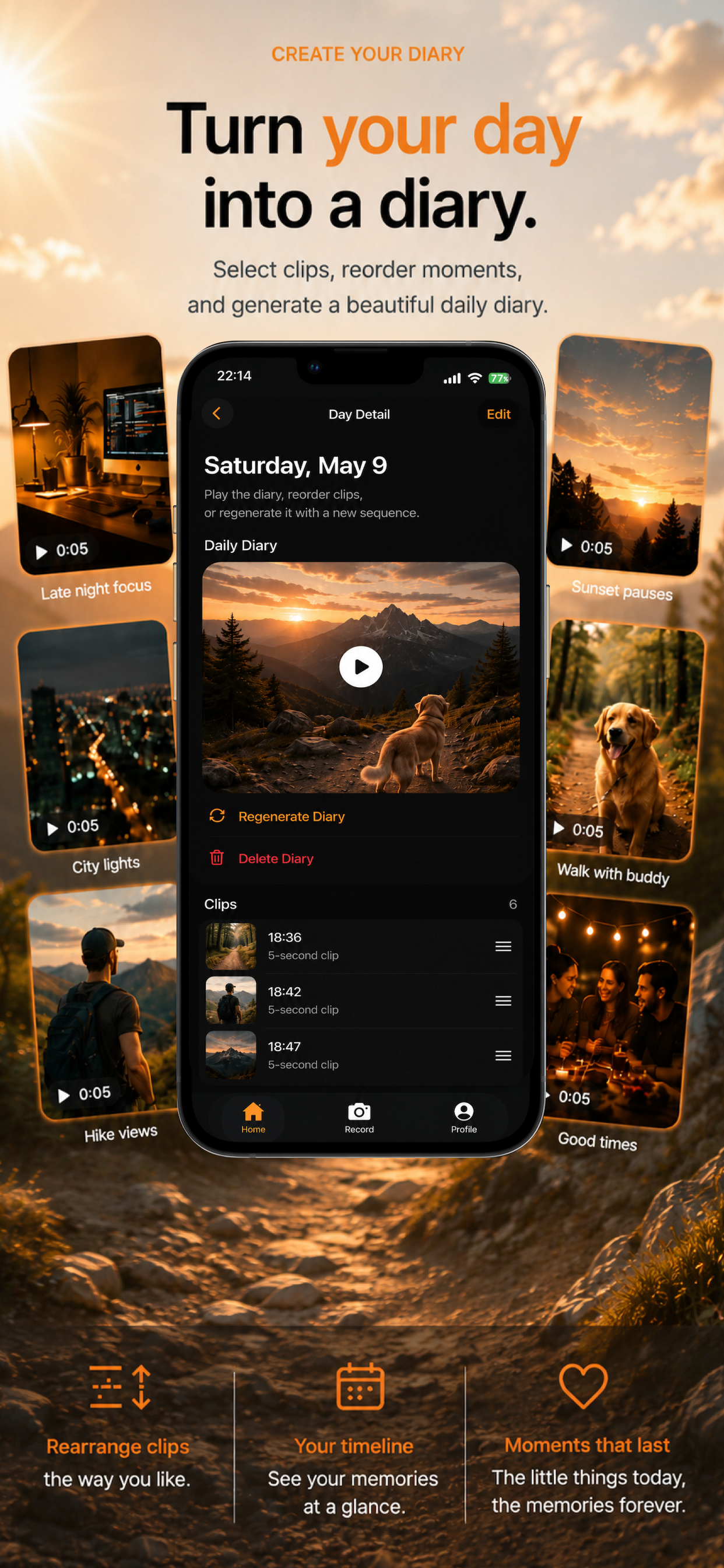 Moments day detail screen with clip reordering and daily diary creation.